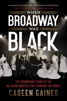 When Broadway Was Black (Paperback)