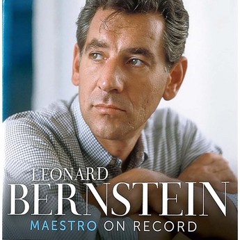 Leonard Bernstein: Maestro on Record (12-CD BOX SET & BOOKLET)